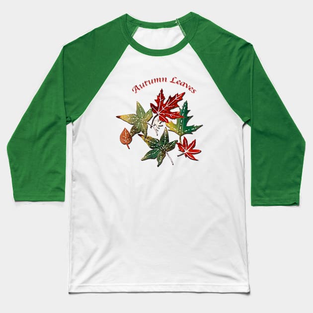 Autumn Leaves Baseball T-Shirt by PaintingsbyArlette